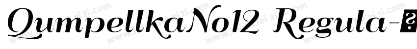 QumpellkaNo12 Regula字体转换